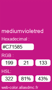 Couleur Web "mediumvioletred (violet moyen rouge) / #C71585"